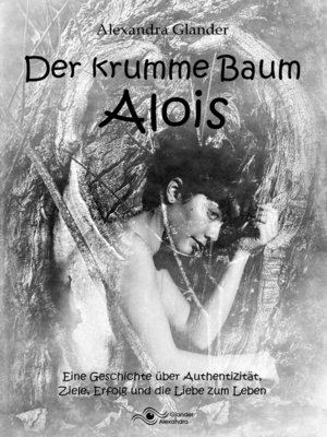 cover image of Der krumme Baum Alois
